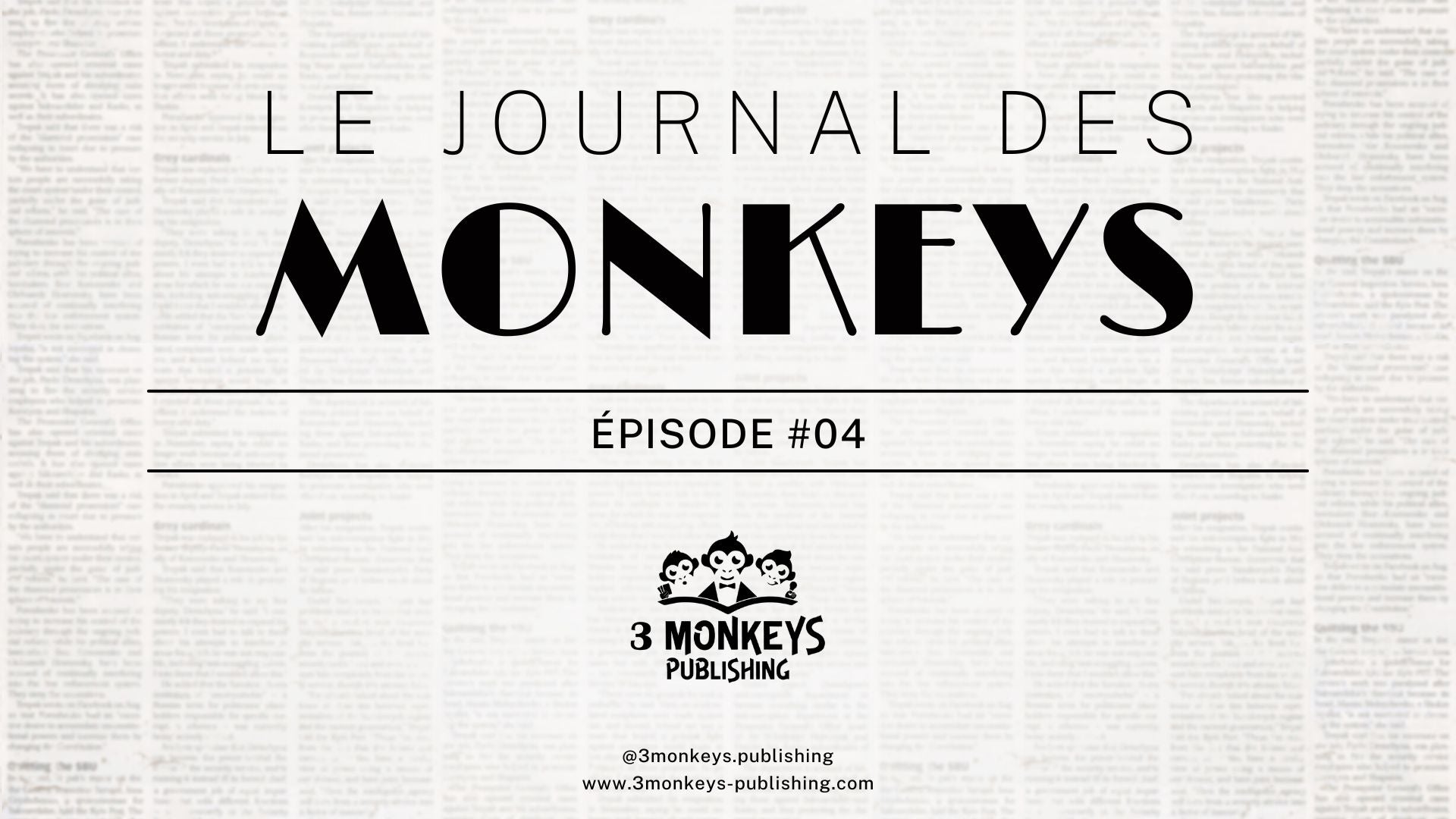 #4 - The Monkey Journal 