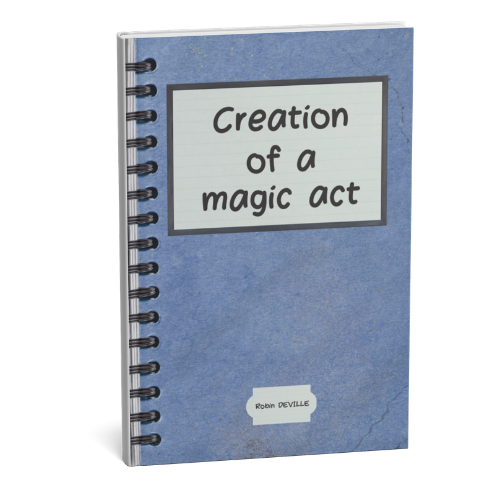 Creation Of a Magic Act